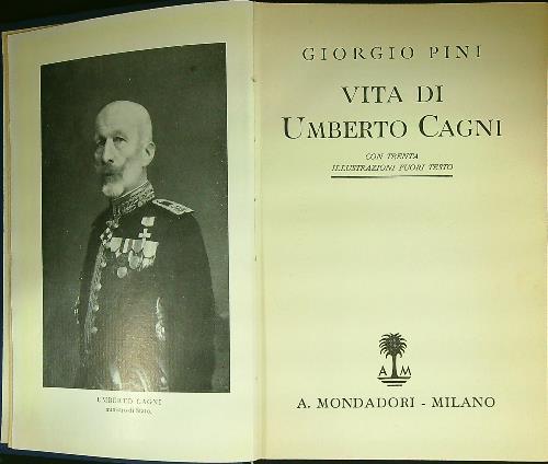 Vita di Umberto Cagni