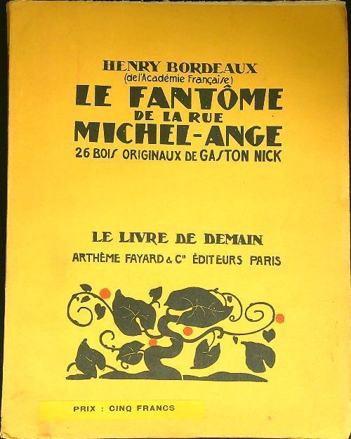 Le fantome de la rue Michel-Ange - Henry Bordeaux - copertina