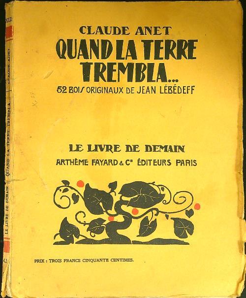 Quand la terre trembla...