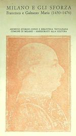 Milano e gli Sforza