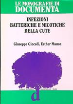 Infezioni batteriche e micotiche della cute