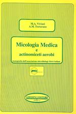 Micologia Medica e actinomiceti aerobi