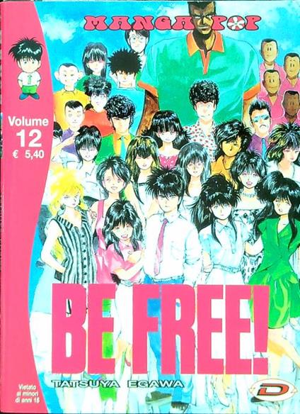 Be Free! Volume 12 - Tatsuya Egawa - copertina
