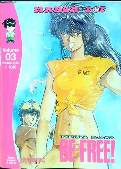 Be Free! Volume 03 - Tatsuya Egawa - copertina