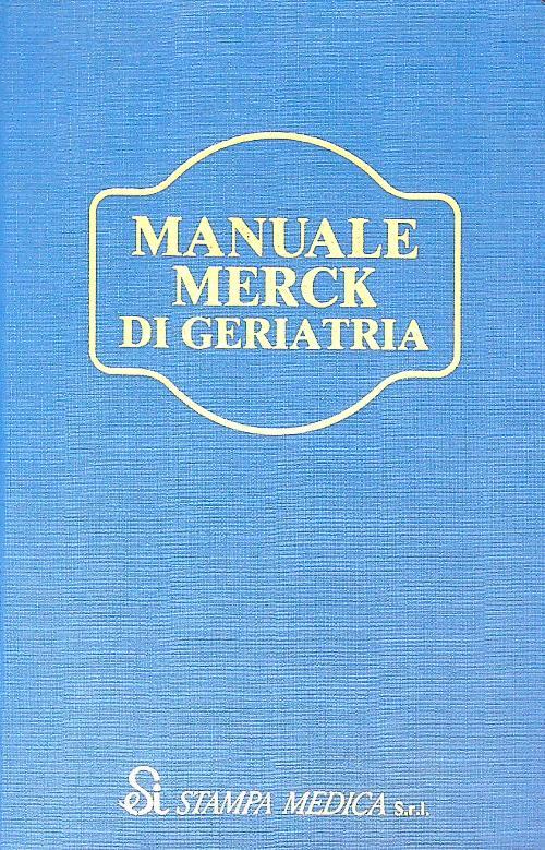 Manuale Merck di Geriatria