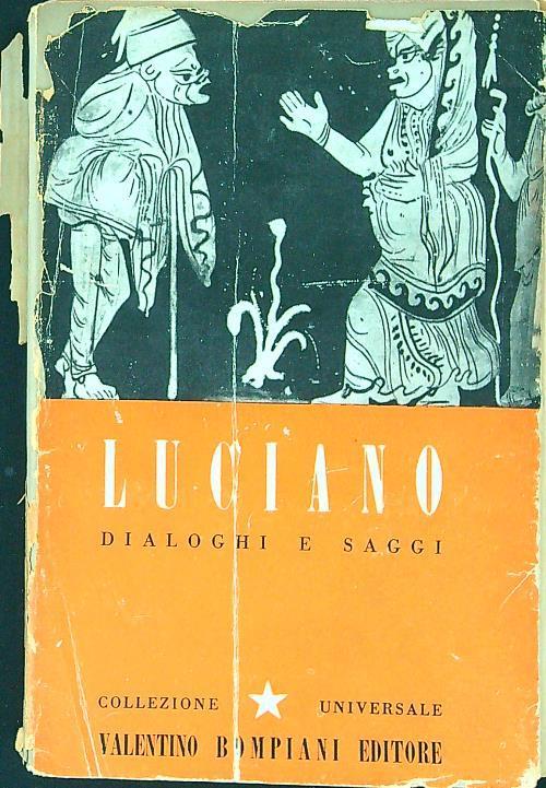 Dialoghi e saggi - Luciano di Samosata - copertina