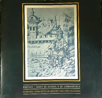 Firenze Note di storia e di urbanistica - copertina