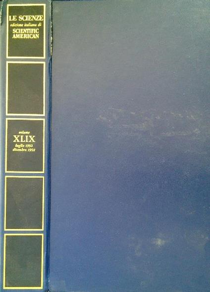 Le Scienze. Edizione italiana di Scientific American XLIX Luglio/Dicembre 1992 - copertina