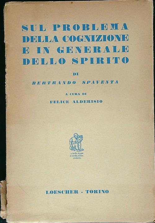 Sul problema della cognizione e in generale dello spirito