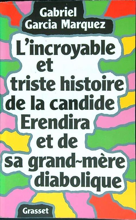 L' incroyable et triste histoire de la candide erendira et de sa grand-mere diabolique - copertina