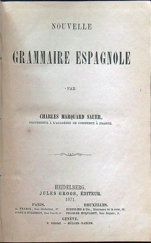 Nouvelle Grammaire espagnole