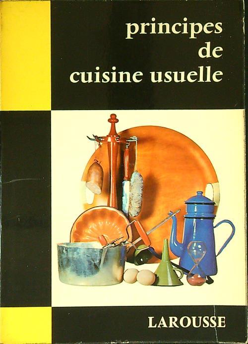 Principes de la cuisine usuelle