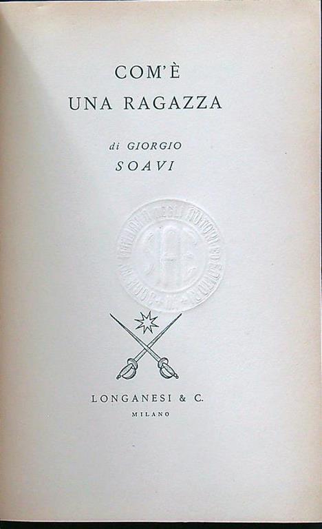 Com'è una ragazza - Giorgio Soavi - copertina
