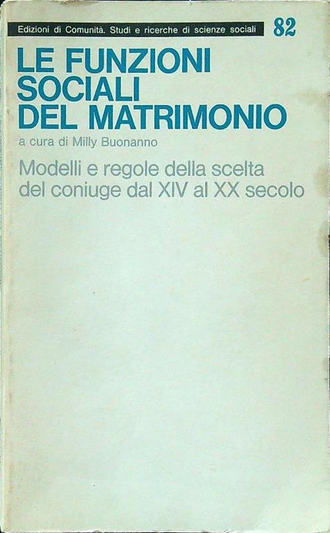 Le funzioni sociali del matrimonio - Milly Buonanno - copertina