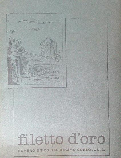 Filetto D'oro. Numero Speciale Dell'Ottavo Corso A.U.C. Dicembre 1952 - copertina