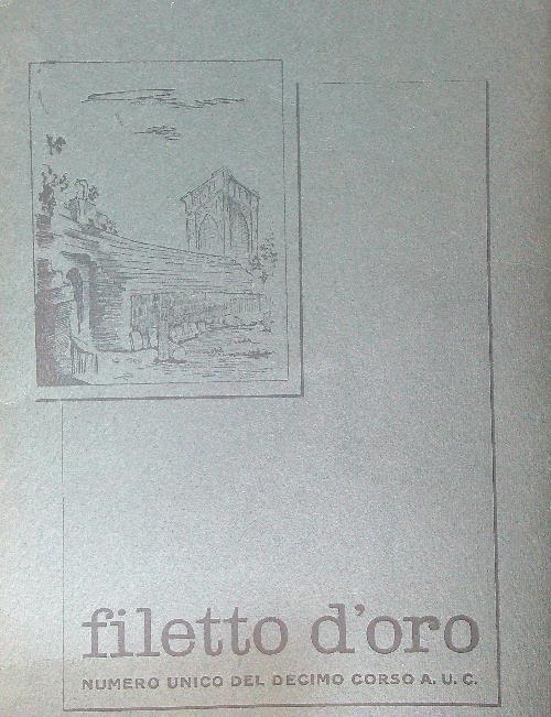 Filetto D'oro. Numero Speciale Dell'Ottavo Corso A.U.C. Dicembre 1952 - copertina