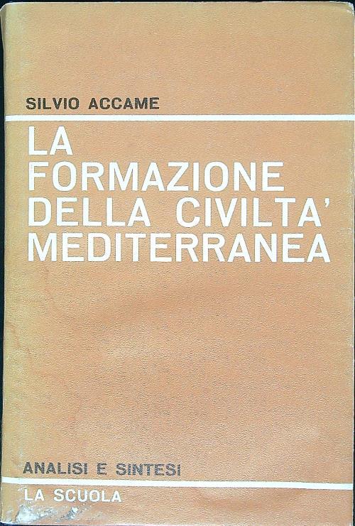 La formazione della civiltà mediterranea