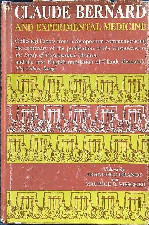 Claude Bernard and experimental medicine