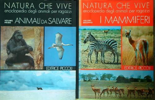 Natura che vive. Volume primo e secondo