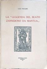 La leggenda del beato Zannebono da Mantua