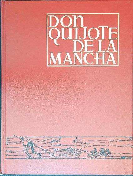 Don Quijote de la Mancha. 2 vv. - Miguel de Cervantes - copertina