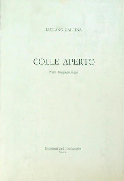 Colle aperto - Luciano Gallinari - copertina