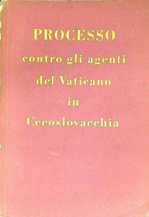 Processo contro gli agenti del Vaticano in Cecoslovacchia - copertina