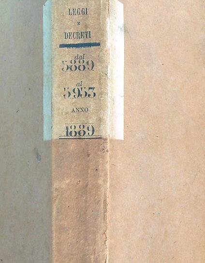 Leggi e decreti dal 5889 al 5953 Anno 1889 - copertina