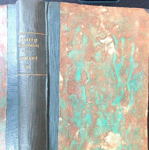 La petite illustration 38. Romans. Vari numeri gennaio-aprile 1932 - copertina