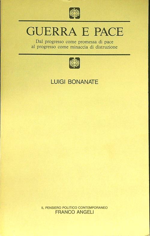 Guerra e pace - Luigi Bonanate - copertina