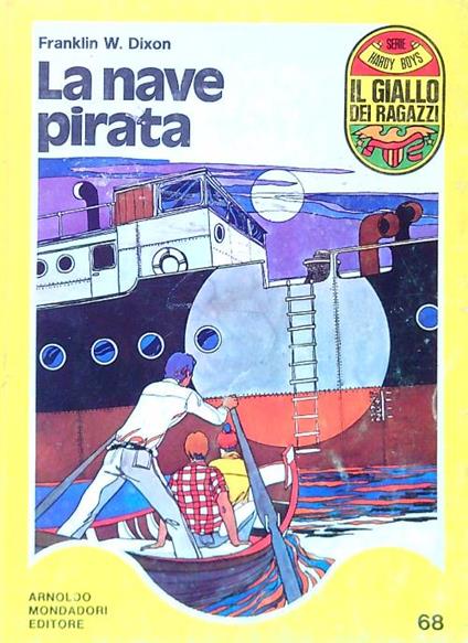 La nave pirata - Franklin W. Dixon - copertina