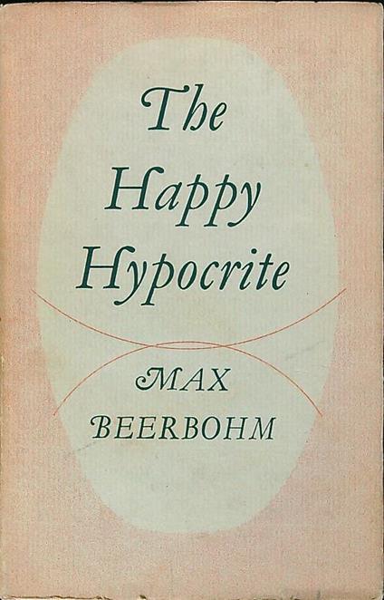 The Happy Hypocrite - Max Beerbohm - copertina