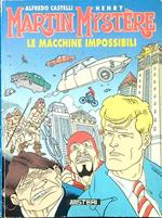 Martin Mystere. Le macchine impossibili