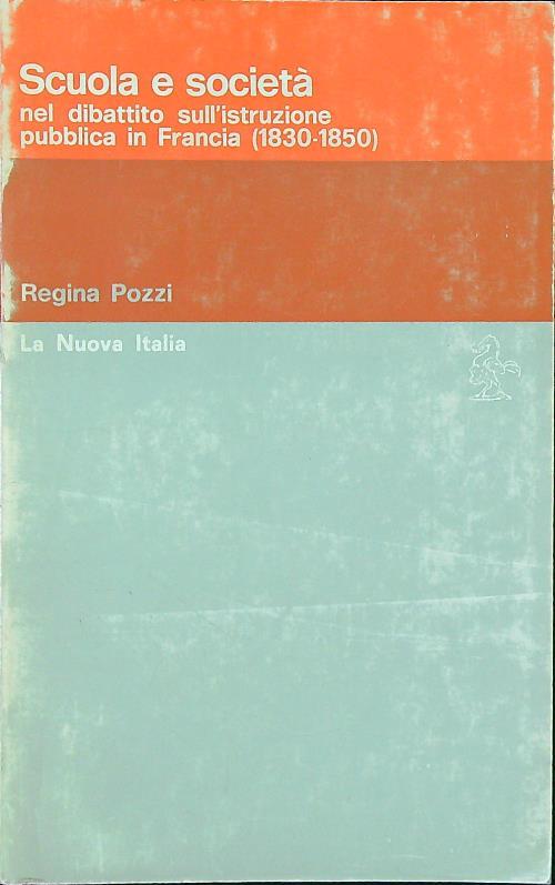 Scuola e società nel dibattito sull'istruzione pubblica in Francia 1830-1850