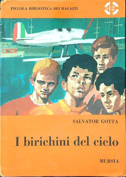 I birichini del cielo - Salvator Gotta - copertina