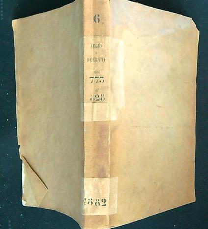Leggi e decreti dal 773 al 828. Anno 1882 - copertina