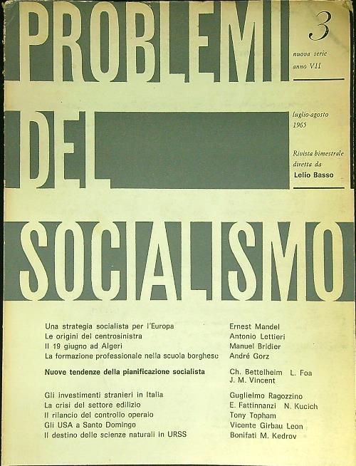 Problemi del socialismo n. 3/luglio-agosto 1965 - copertina