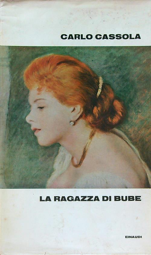 La ragazza di bube - Carlo Cassola - copertina