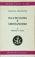 Illuminismo e cristianesimo III: Germania e Italia