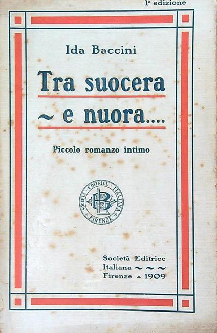 Tra suocera e nuora - Ida Baccini - copertina
