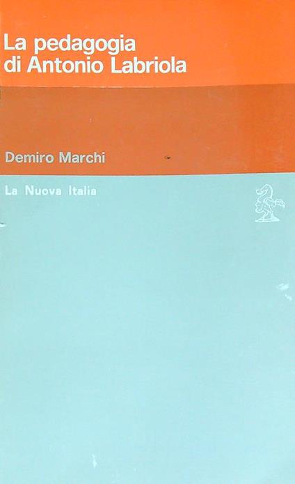 La pedagogia di Antonio Labriola - copertina