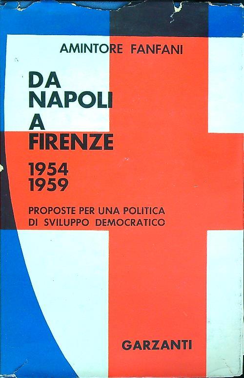 Da Napoli a Firenze 1954-1959
