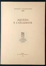 Aquileia e l'Occidente