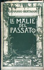 Le malie del passato