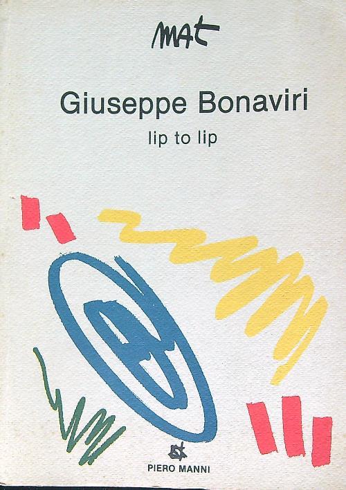 Lip to lip - Giuseppe Bonaviri - copertina