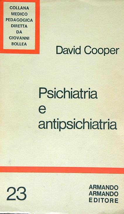 Psichiatria e antipsichiatria - David Cooper - copertina