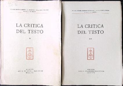 La critica del testo 2 vv. Atti del II Congresso Internazionale della Società Italiana di Storia del Diritto - copertina