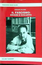 Il fascismo: origini e sviluppo