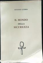 Il mondo della sicurezza