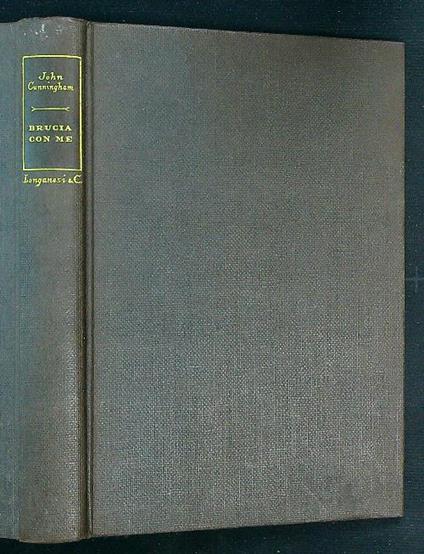 Brucia con me - John Cunningham - copertina